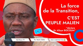 La-force-de-la-Transition,-c&rsquo;est-le-digne-Peuple-malien-déclare-Dr-Allaye-BOCOU