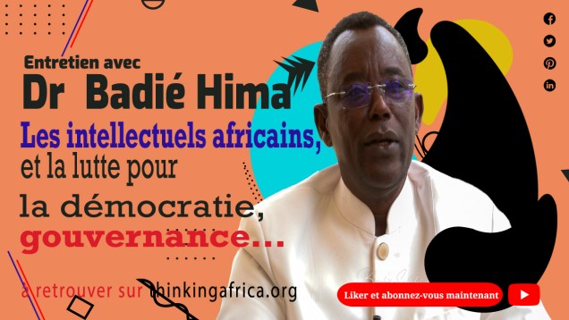 Dr-Badié-Hima,-Les-intellectuels-africains,-et-la-lutte-pour-la-démocratie,-gouvernance…Youtube-Thumbnail-02