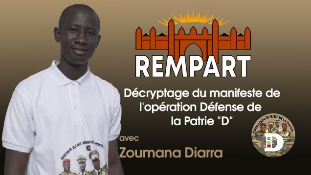 Décryptage-du-manifeste-de-l&rsquo;opération-Défense-de-la-Patrie-D-dans-l&rsquo;émission-REMPART-avec-Zoumana-Diarra